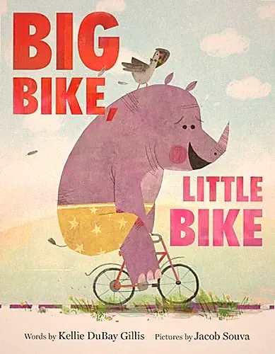 Big Bike Little Bike - VERY GOOD